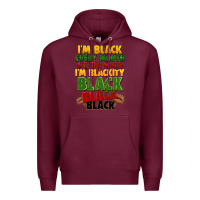 Burgundy juneteenth im black every month Premium Hoodie - LillyAllenDesigns