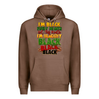 Chestnut juneteenth im black every month Premium Hoodie - LillyAllenDesigns