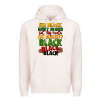 Pale Pink juneteenth im black every month Premium Hoodie - LillyAllenDesigns