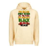 Juneteenth Im Black Every Month Premium Hoodie | Teevron