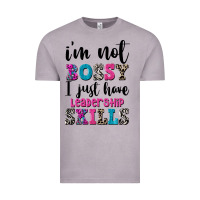 ı'm Not Bossy ı Just Have Leadership Skills Vintage Tee | Teevron