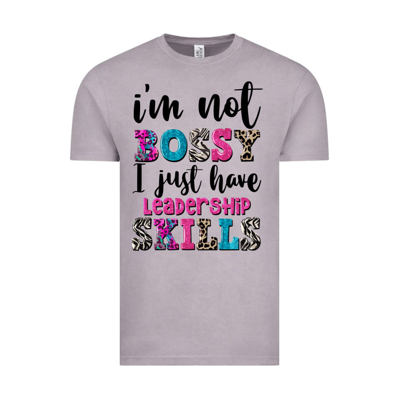 ı'm Not Bossy ı Just Have Leadership Skills Vintage Tee by FaDigitalArtStudio | Teevron