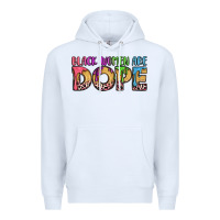 White black women are dope Premium Hoodie - LillyAllenDesigns