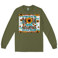 Army Green god gifted me two titles mom and grandma and i rock them both Long Sleeve Tee - JahusDesignShop