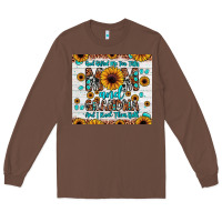 Chestnut god gifted me two titles mom and grandma and i rock them both Long Sleeve Tee - JahusDesignShop