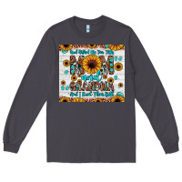 Smoke god gifted me two titles mom and grandma and i rock them both Long Sleeve Tee - JahusDesignShop