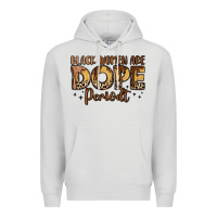 Dove Grey black women are dope periodt Premium Hoodie - LillyAllenDesigns