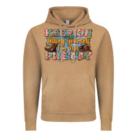 Vintage Camel keep on telling yourself i'm not pretty Vintage Hoodie - Zillion Design Studio