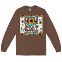 Chestnut god gifted me two titles mom and gigi and i rock them both Long Sleeve Tee - JahusDesignShop