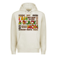 Oatmeal Heather i am a black mom Premium Hoodie - LillyAllenDesigns