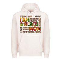 Pale Pink i am a black mom Premium Hoodie - LillyAllenDesigns