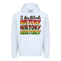 White i am black history Premium Hoodie - LillyAllenDesigns
