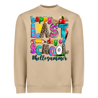 Happy Last Day Of School Heavyweight Sweatshirt | Teevron