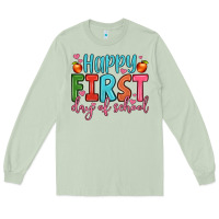 Happy First Day Of School Long Sleeve Tee | Teevron