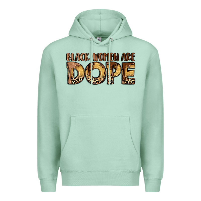 Black Women Are Dope Premium Hoodie by LillyAllenDesigns | Teevron