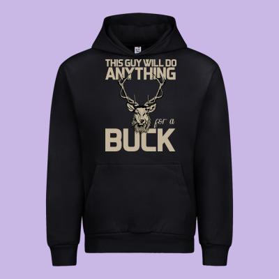 Funny Hunters Will Do Anything For A Buck Hunting Urban Hoodie Designed By Bettercallsaul