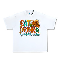 White eat drink give thanks Urban Heavy Tee - CowhideDigitalArt