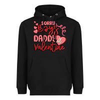 Black sorry boys daddy is my valentine Heavyweight Hoodie - MaliasSmallBusiness