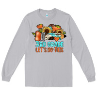 Moon Dust 3rd grade let's do this Long Sleeve Tee - JahusDesignShop