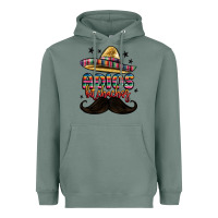 Sage adios bitchachos Heavyweight Hoodie - MaliasSmallBusiness