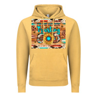 Vintage Mustard i'm just out here trusting god Vintage Hoodie - JahusDesignShop
