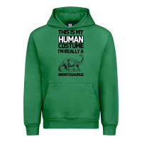 Emerald This Is My Human Costume Im Really A Brachiosaurus Urban Hoodie - Bettercallsaul