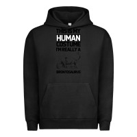 Pigment Black This Is My Human Costume Im Really A Brachiosaurus Urban Hoodie - Bettercallsaul