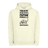 Pigment Pistachio This Is My Human Costume Im Really A Brachiosaurus Urban Hoodie - Bettercallsaul