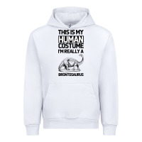 White This Is My Human Costume Im Really A Brachiosaurus Urban Hoodie - Bettercallsaul