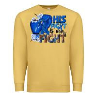 Antique Gold his fight is our fight colon cancer blue ribbon Premium Sweatshirt - NancyCooperArtShop