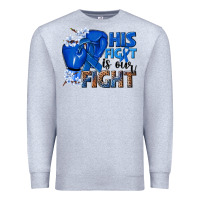 Heather Grey his fight is our fight colon cancer blue ribbon Premium Sweatshirt - NancyCooperArtShop
