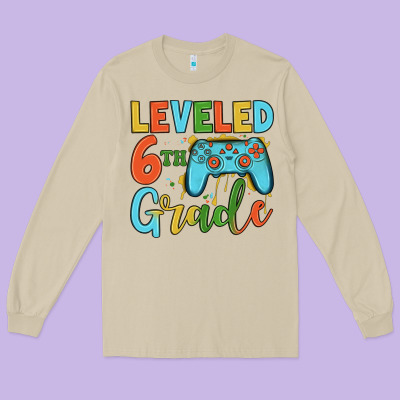 Leveled 6th Grade Long Sleeve Tee Designed By Jahusdesignshop