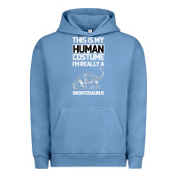 Pigment Pebble Blue This Is My Human Costume Im Really A Brachiosaurus Urban Hoodie - Bettercallsaul