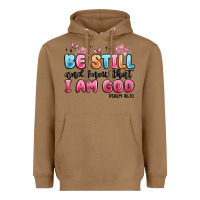 Toasted Coconut be still and know that i am god psalm 46 10 Heavyweight Hoodie - MaliasSmallBusiness