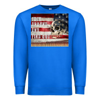 True Royal fuck around and find out Premium Sweatshirt - MaliasSmallBusiness