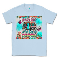 Dusty Blue just a girl who loves camping Classic Tee - JahusDesignShop