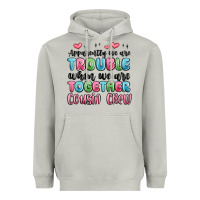 Apparently We Are Trouble When We Are Together Cou Heavyweight Hoodie | Teevron