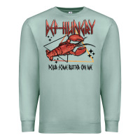 Seafoam def hungry pour dome butter on me Premium Sweatshirt - MaliasSmallBusiness
