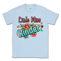 Dusty Blue little miss kindergarten Classic Tee - RanaPortraitStore