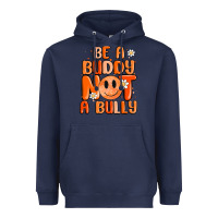 Navy be a buddy not a bully Heavyweight Hoodie - MaliasSmallBusiness
