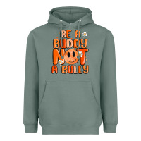 Sage be a buddy not a bully Heavyweight Hoodie - MaliasSmallBusiness
