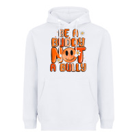 White be a buddy not a bully Heavyweight Hoodie - MaliasSmallBusiness