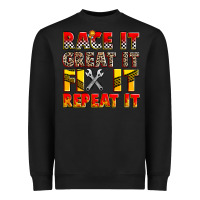 Black race it great it fix it repeat it Heavyweight Sweatshirt - Zillion Design Studio