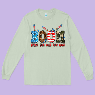 Boom Bitch Get Out The Way Long Sleeve Tee Designed By Adodesignshop