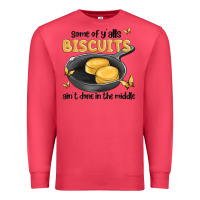 Cardinal some of yalls biscuits aint done in the middle Premium Sweatshirt - MaliasSmallBusiness