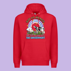 Buy Me Animals And Tell Me You Hate The Government Premium Hoodie Designed By Lillyallendesigns