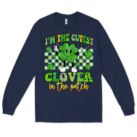 I'm The Cutest Clover In The Patch Artiststas Long Sleeve Tee | Teevron