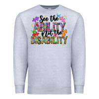 Heather Grey See the ability not the disability Premium Sweatshirt - NancyCooperArtShop