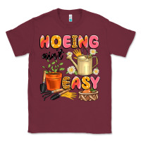 Burgundy hoeing ain't easy Classic Tee - Artiststas