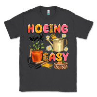 Smoke hoeing ain't easy Classic Tee - Artiststas